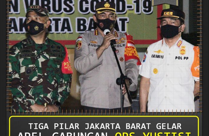 Tiga Pilar Jakarta Barat Gelar apel Gabungan Operasi Yustisi